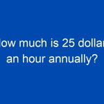 how much is 25 dollars an hour annually 4017 jpg